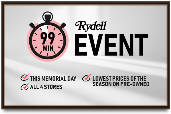 Rydell 99 Minute Event – Memorial Day Only!